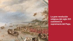 Así fue la revolución religiosa que desafió la supremacía papal y dio origen al protestantismo (Alberto Porlan)